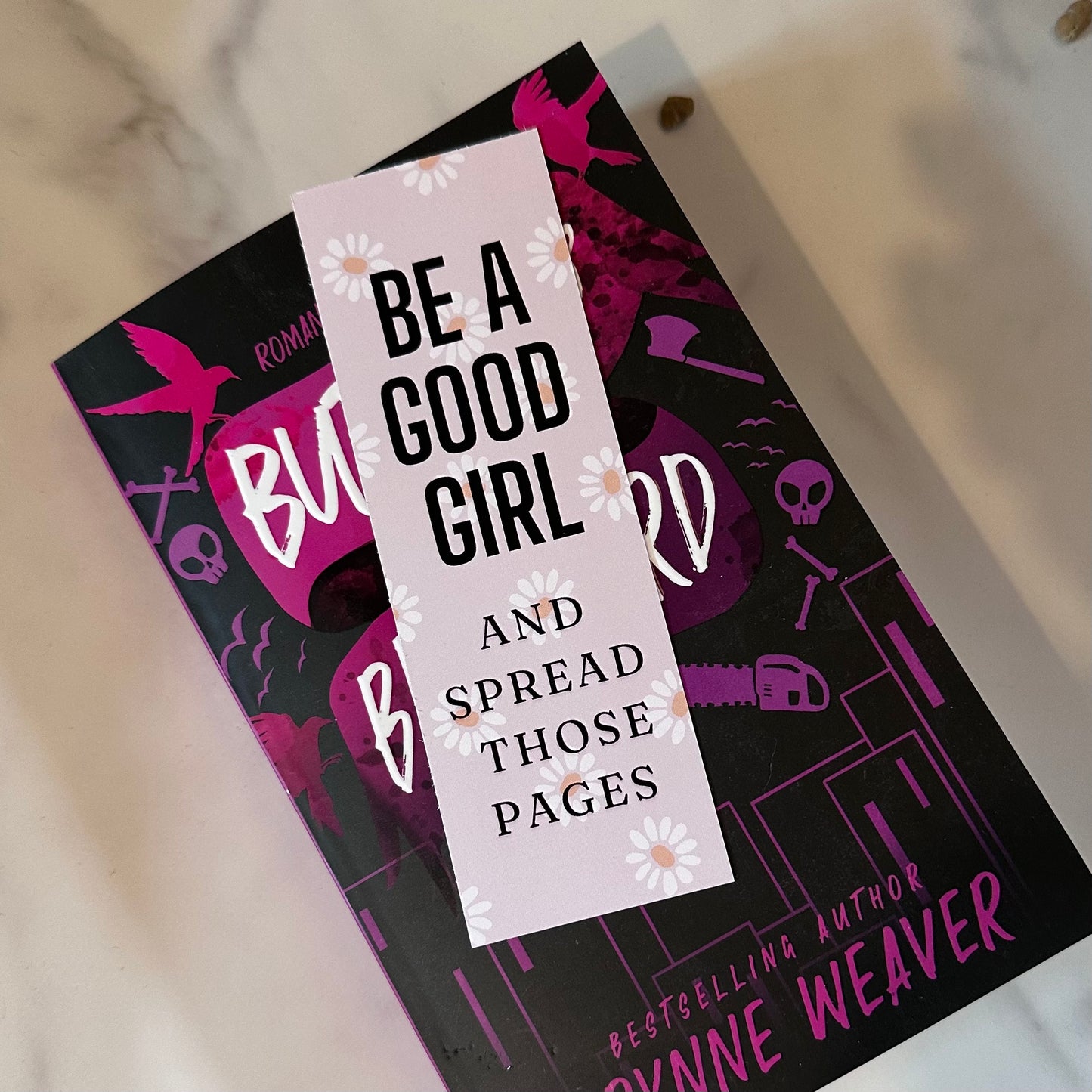 Be A Good Girl And Spread Those Pages Bookmark
