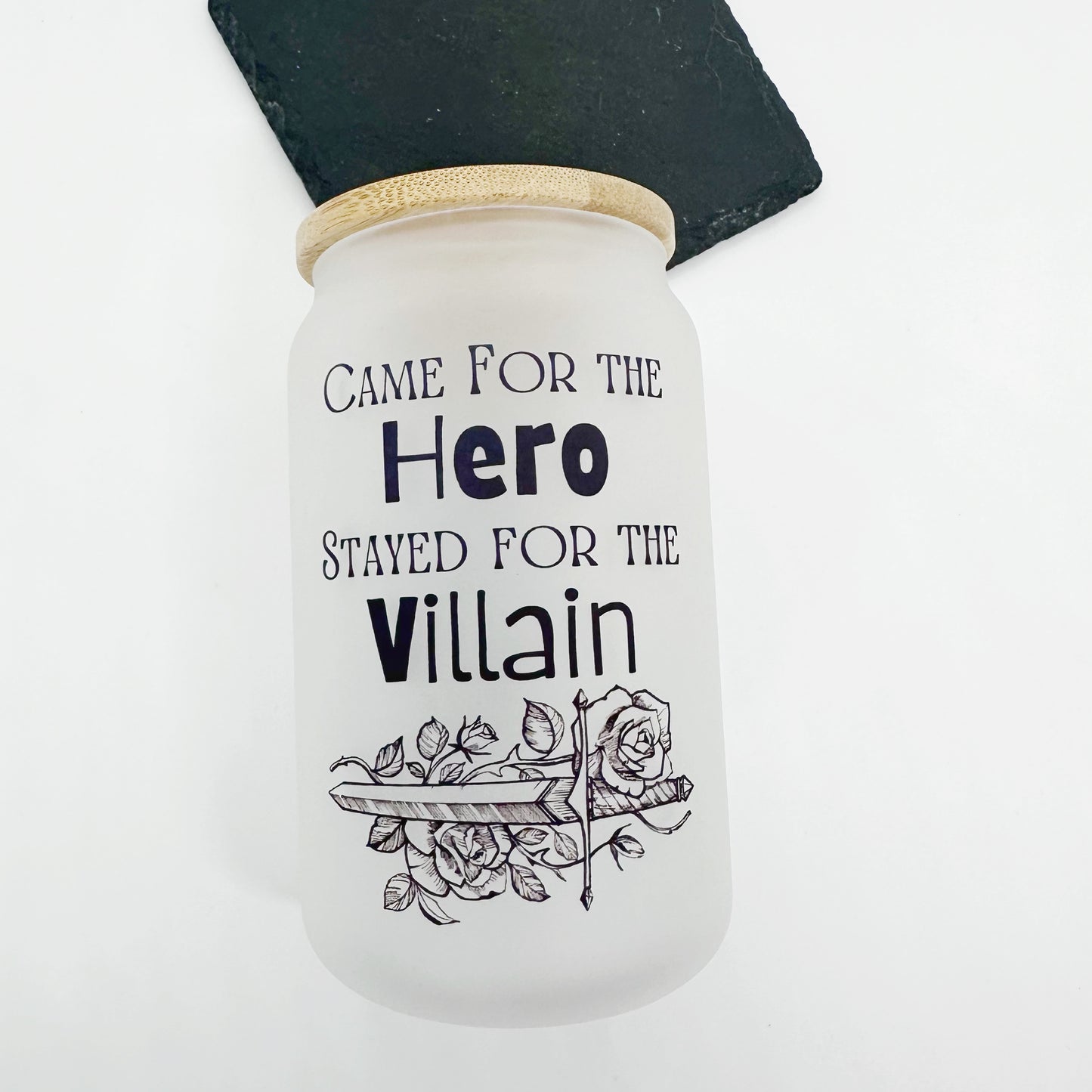 Came For The Hero, Stayed For The Villain Frosted Glass Tumbler With Bamboo Lid - Sale