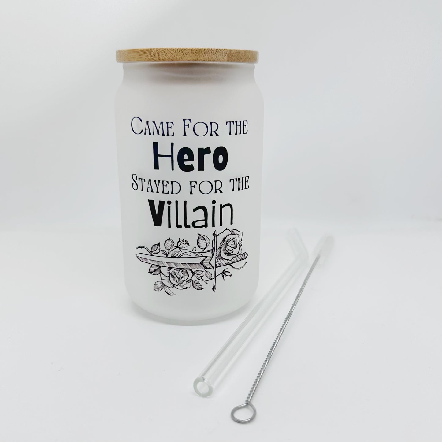 Came For The Hero, Stayed For The Villain Frosted Glass Tumbler - PRE ORDER