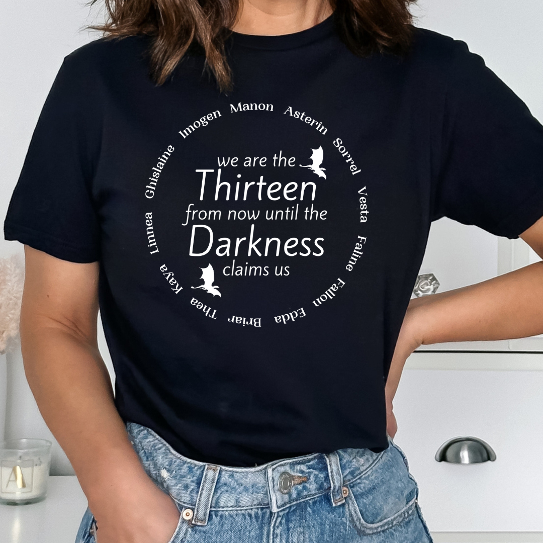 Throne Of Glass T-shirt , We Are The Thirteen