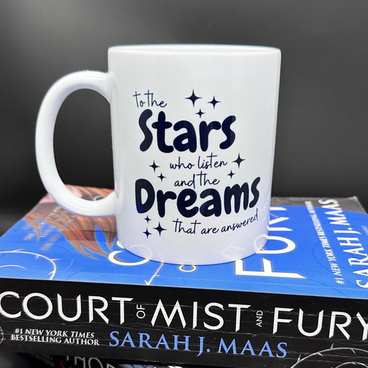 To The Stars Who Listen Mug, Acotar Tea Or Coffee Mug