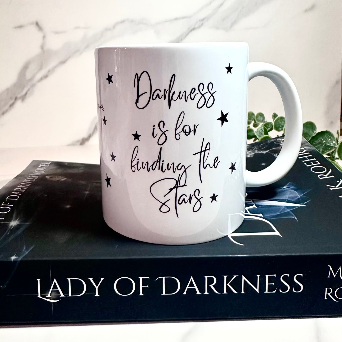 Hope Is For The Dreamers, Darkness Is For Finding The Stars, Lady Of Darkness Mug