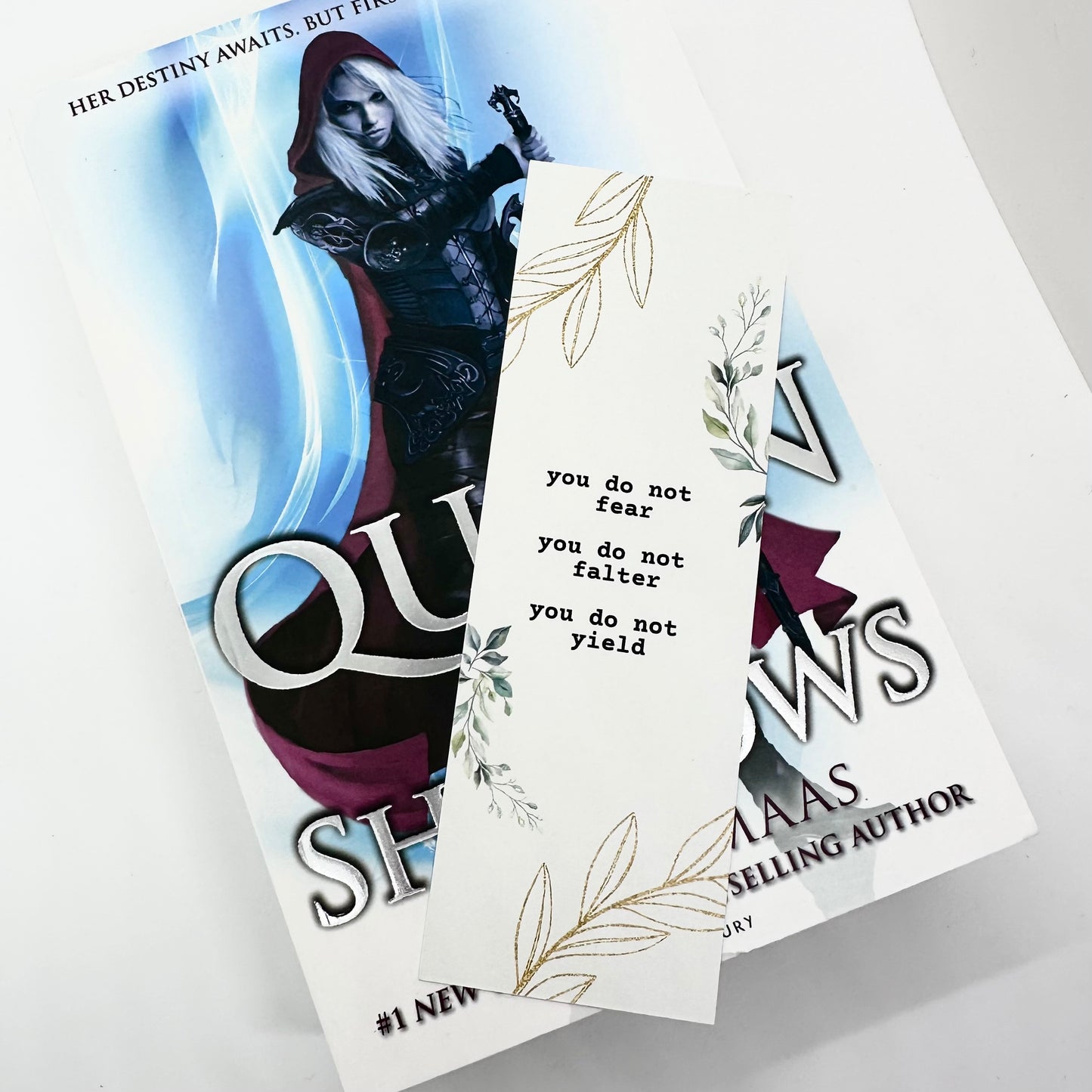 TOG/ACOTAR Bookmark, You Do Not Fear You Do Not Falter You Do Not Yield Bookmark