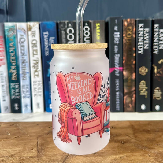 My Weekend Is All Booked Frosted Glass Tumbler
