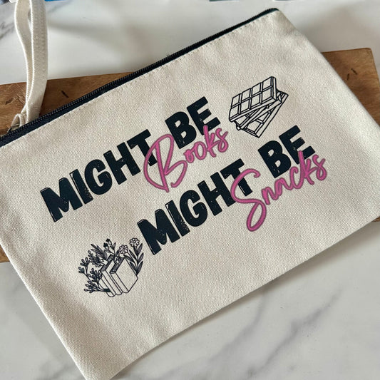Might Be Books, Might Be Snacks – Canvas Accessory Pouch