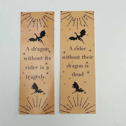 Fourth Wing Bookmark, A Dragon Without Its Rider Is A Tragedy, A Rider Without Their Dragon Is Dead Bookmark