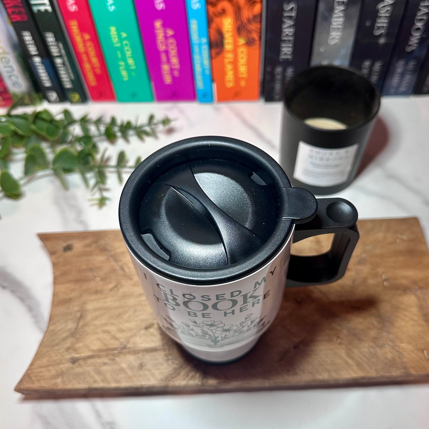 I Closed My Book To Be Here Travel Mug - PRE ORDER